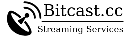 Bitcast.cc Streaming Services